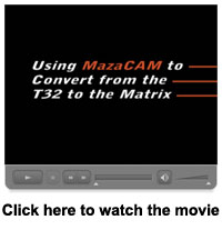 converting from the t32 to the matrix video